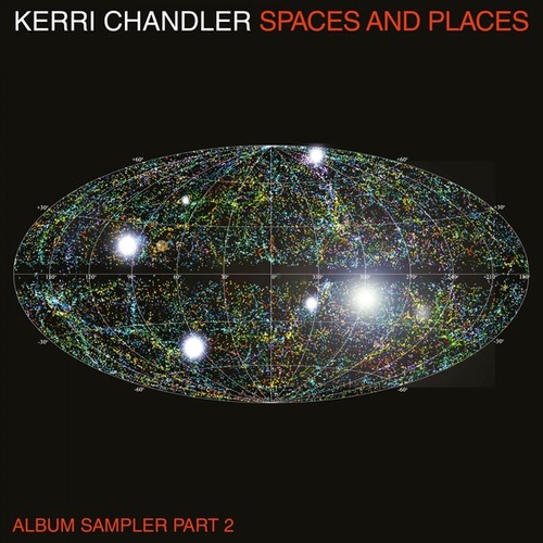 Kerri Chandler - Spaces and Places Album Sampler 2 [KTLP1SAMPLER2D]